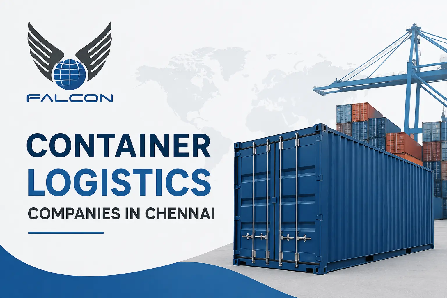 Container Logistics Companies in Chennai