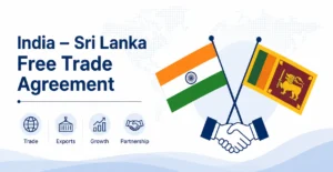India – Sri Lanka Free Trade Agreement