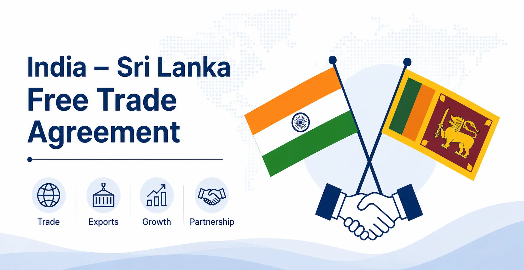 India – Sri Lanka Free Trade Agreement
