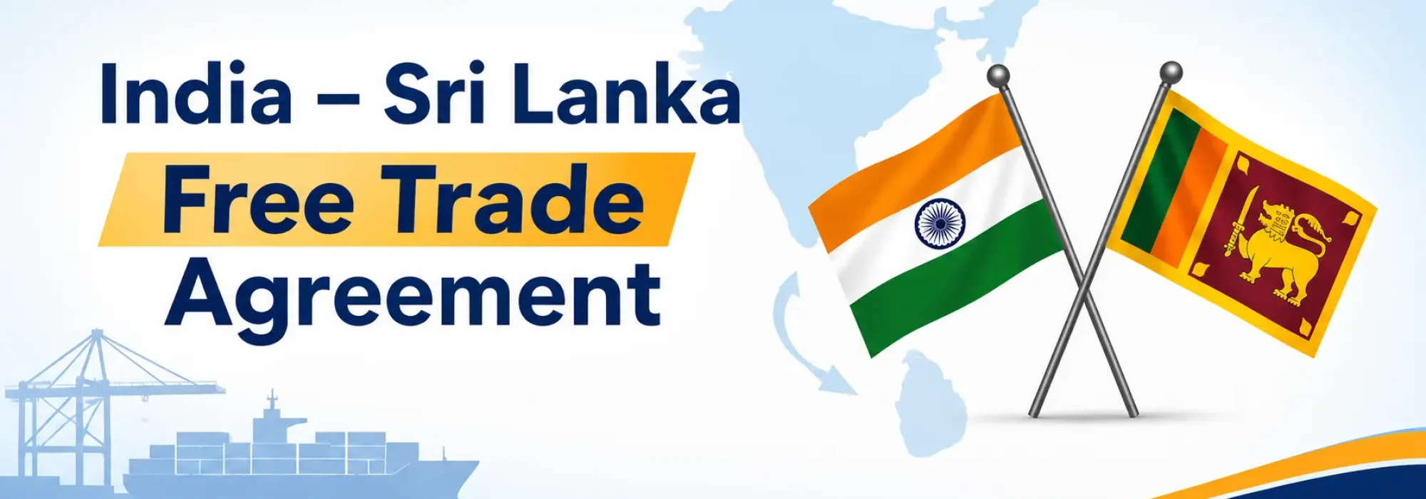 India – Sri Lanka Free Trade Agreement